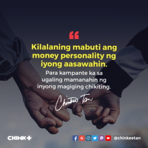 Kilalaning mabuti ang money personality ng iyong mapapangasawa para kampante ka sa ugaling mamanahin ng inyong magiging chikiting.